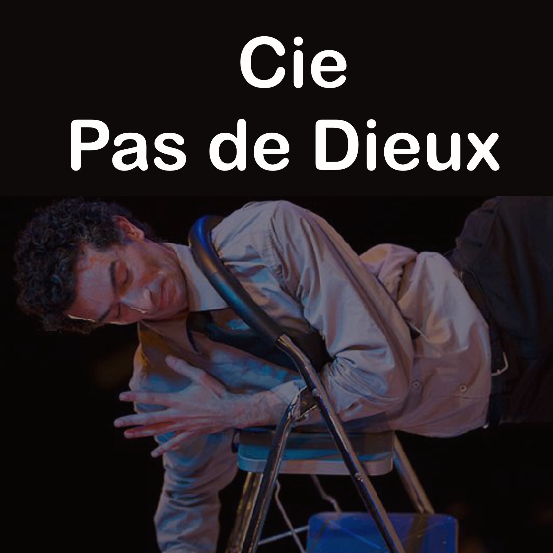 Cie Pas de Dieux
