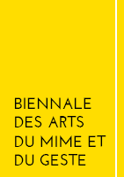 Biennale des Arts du Mime et du Geste